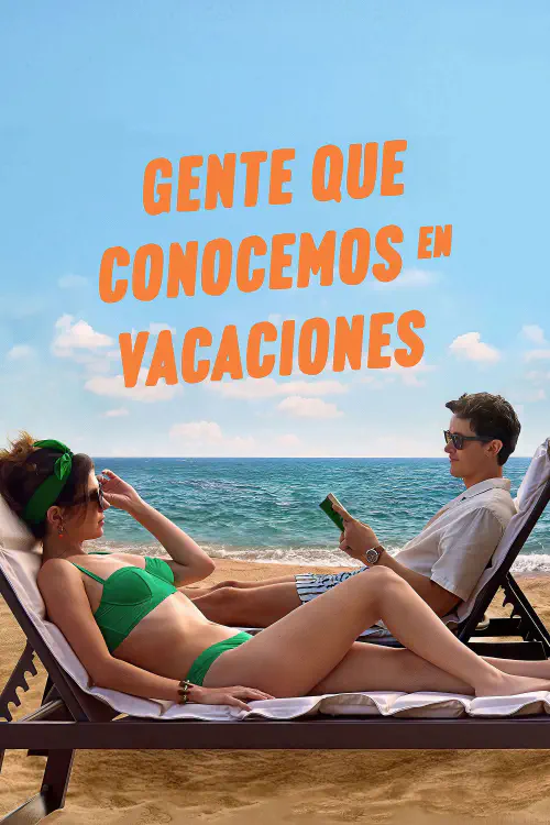 Gente que conocemos en vacaciones