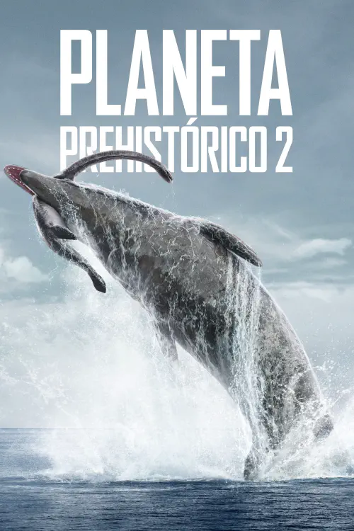 Planeta prehistórico - Temporada 2